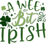 A wee bit irish free svg file for members, funny st patrick's day svg for tshirt