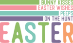 Bunny kisses, easter wishes, peeps on the hunt free svg file for members, Easter svg for tshirt