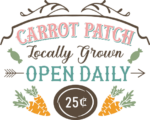 Carrot patch locally grown open daily free svg file for members, farmhouse sign, easter decor