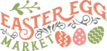 Easter egg market free svg file for members, wall sign