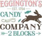Eggington's Candy company, 2 blocks free svg file for members, Easter wall sign