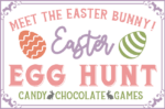 Meet the easter bunny, egg hunt, candy, chocolate, games free svg file for members, wall decor