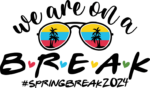 We are on a break, #springbreak2024 free svg file for members, vacay shirt design
