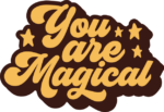 You are magical free svg file for members, inspirational sayings, tshirt design