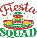 Fiesta squad free svg file for members, Mexican hat, Cinco de mayo shirt design