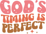 God's timing is perfect free svg file for members, inspirational t-shirt design