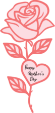Happy mother's day, rose flower free svg file for members, gift for mom
