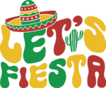Let's Fiesta sign free svg file for members, cinco de mayo t-shirt design