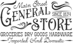 Main street general store, groceries, dry goods hardware free svg file for members, Farmhouse Sign