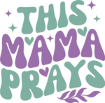 This mama prays free svg file for members, religious shirt design for mom