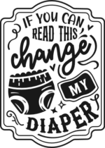 If you can read this, change my diaper free svg file for members, funny baby onesie design