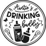 Auntie's drinking buddy free svg file for members, funny baby onesie design
