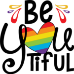 Be you ti ful free svg file for members, gay pride month svg for t-shirt