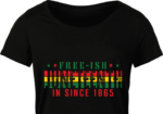 Free-ish juneteenthin since 1865 free svg file for members, black history svg for t-shirt