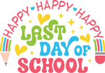 Happy last day of school free svg file for members, kids sweatshirt design for end of school day