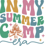 In my summer camp era free svg file for members, camping svg for t-shirt