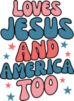 Love Jesus and America too free svg file for members, patriotic, hoodie design