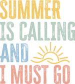 Summer is calling and I must go free svg file for members, funny summer vacay t-shirt design