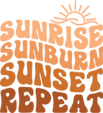 Sunrise, sunburn, sunset, repeat free svg file for members, Summer vacay tshirt design