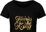 Taurus king free svg file for members, golden png for sublimation, birthday shirt design
