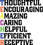 Thoughtful, encouraging, amazing, caring, helpful, efficient, receptive free svg file for members, gift for teacher