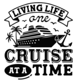 Living life one cruise at a time free svg file for members, vacay tshirt design