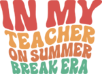 In my teacher on summer break era free svg file for members, vacay sweatshirt design